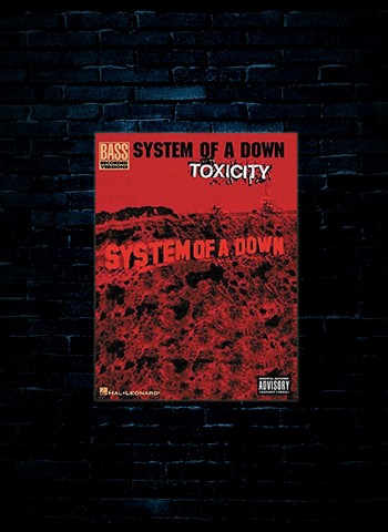 System Of A Down Toxicity For Bass