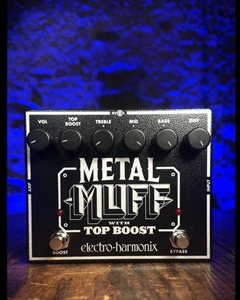 Electro-Harmonix Metal Muff with Top Boost Distortion Pedal *USED*
