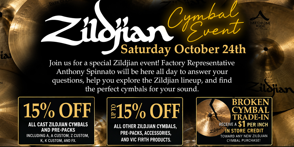 Zildjian Cymbal Event!