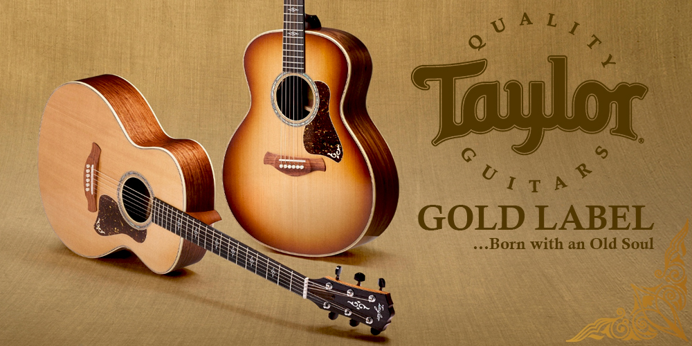 Taylor Gold Label
